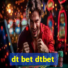 dt bet dtbet